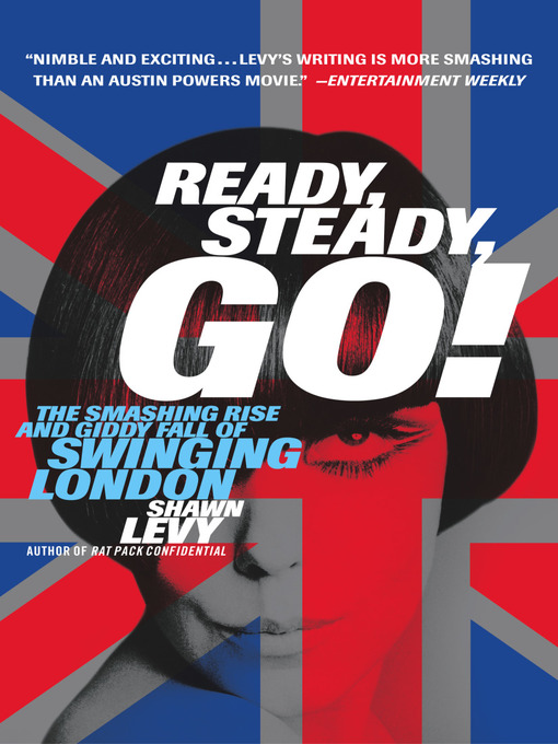 Title details for Ready, Steady, Go! by Shawn Levy - Available